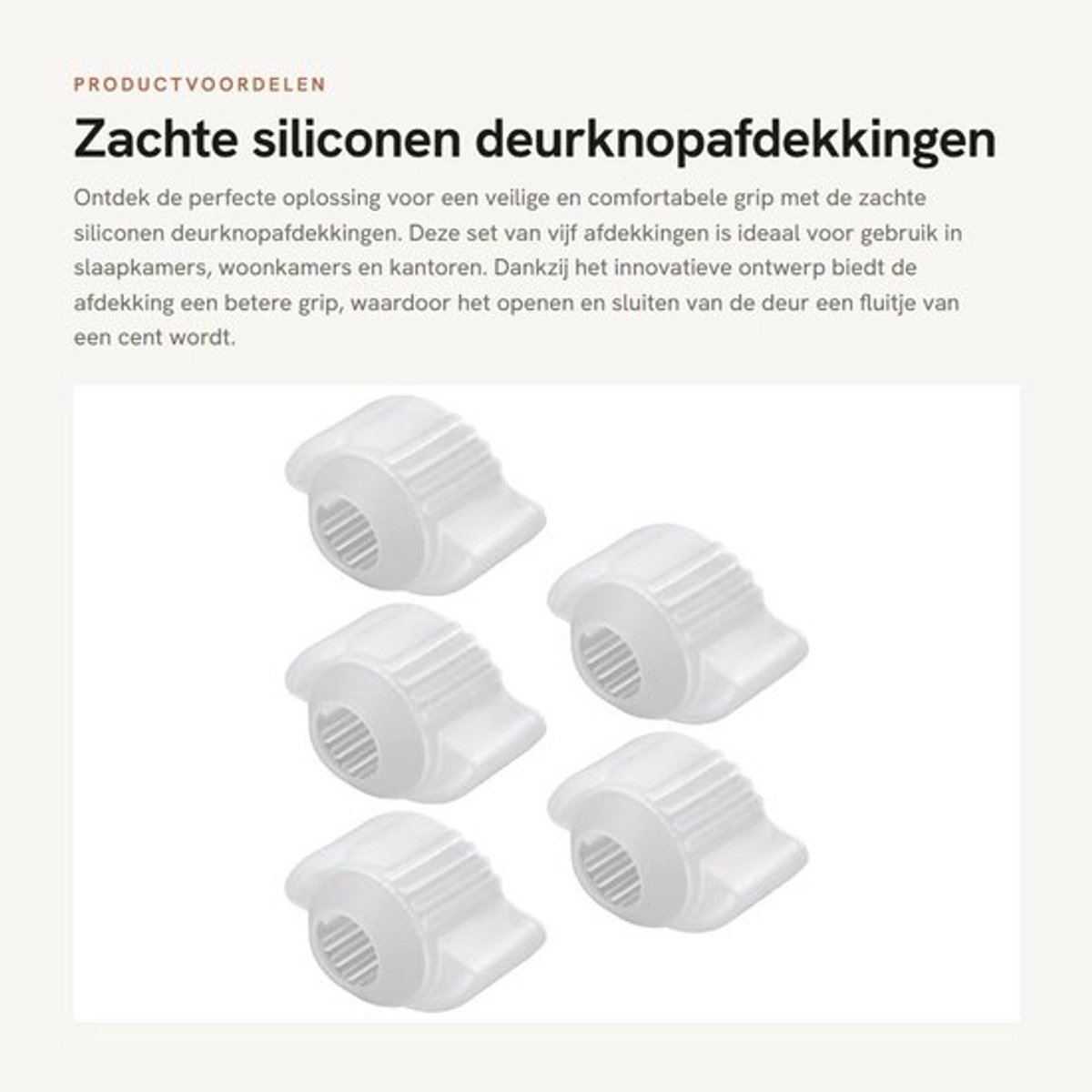 Deurknopafdekkingen 5 Stuks - Zachte Siliconen - Comfortabele Grip - Veilige Deurknopbescherming - Geschikt voor Ouderen/Kinderen - Duurzaam Materiaal - Deurknophoes