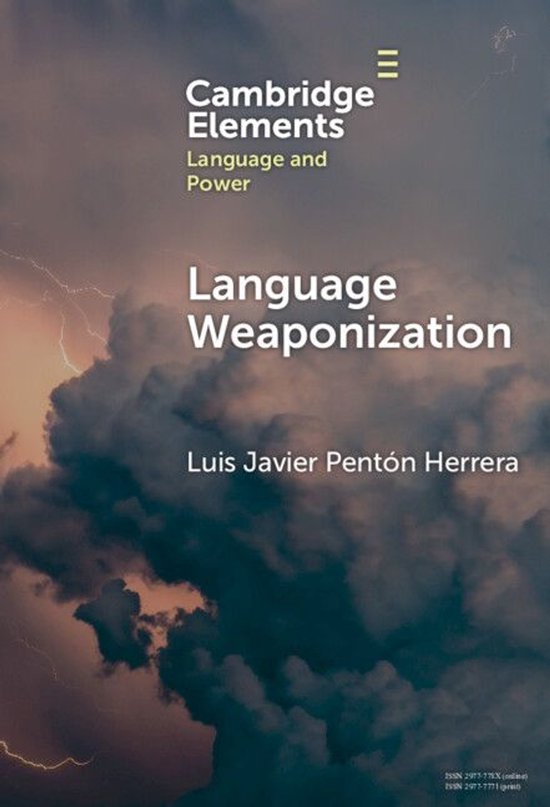 Elements in Language and Power - Language Weaponization - cover
