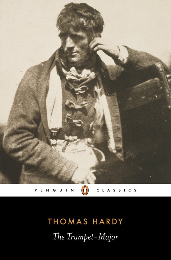 Boekomslag van "The Trumpet-Major" door Thomas Hardy, met een sepia portret van een man in historische kledij.