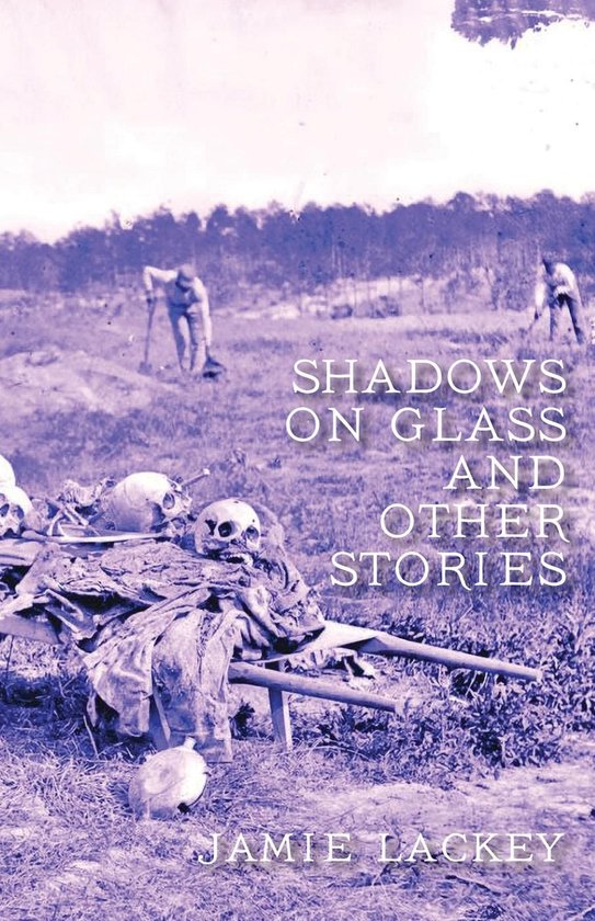 Shadows on Glass and Other Stories - cover