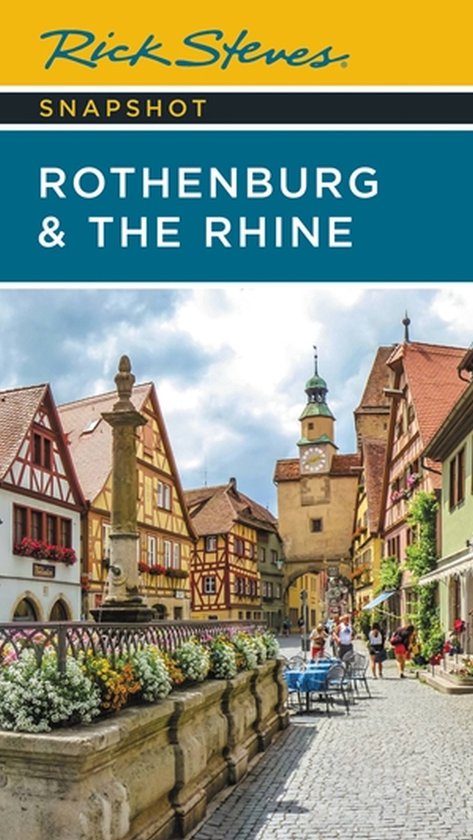 Rick Steves Snapshot Rothenburg & the Rhine (Third Edition) - cover