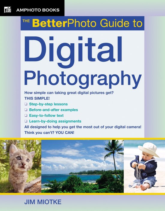 The Betterphoto Guide to Digital Photography - cover