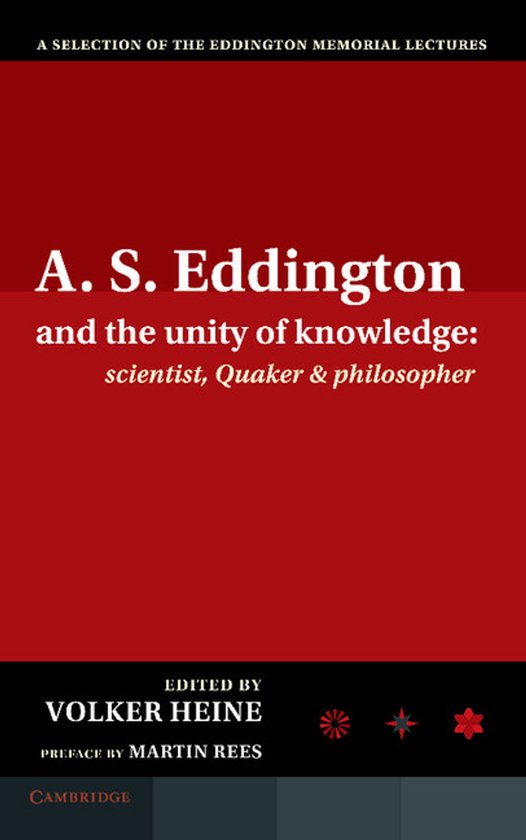 A. S. Eddington and the Unity of Knowledge - cover