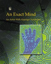 Boekcover: "An Exact Mind - An Artist With Asperger Syndrome". Een blauwe, gedetailleerde handprint op een groene en blauwe psychedelische achtergrond.