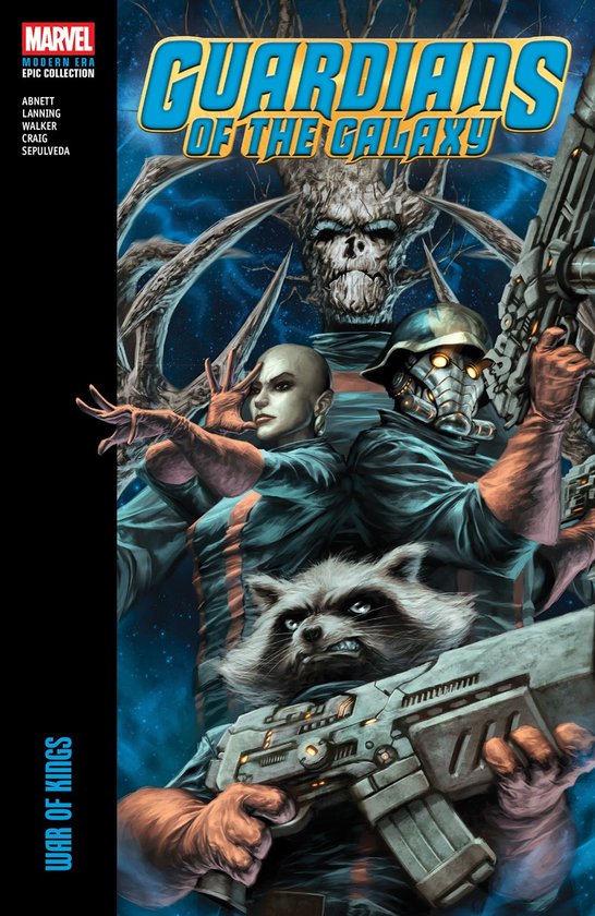 Guardians of the Galaxy: War of Kings stripboek cover met Gamora, Star-Lord, Rocket Raccoon en Groot.