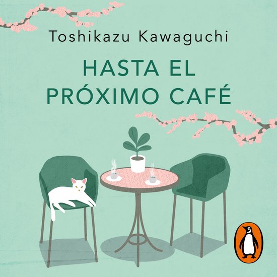 Hasta el próximo café (Antes de que se enfríe el café 4) - cover