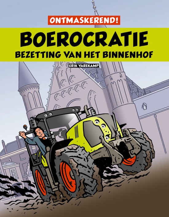 Boerocratie, bezetting van het Binnenhof - cover