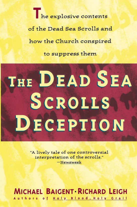 Boekomslag voor "The Dead Sea Scrolls Deception" met tekst in rood en geel.
