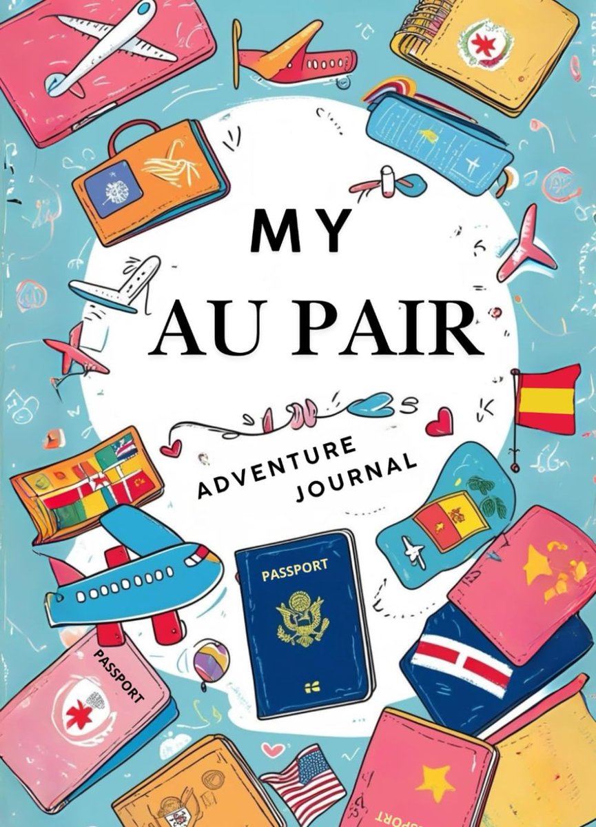 My Au Pair Adventure Journal: Au Pair Present / Diary - ShopVlot