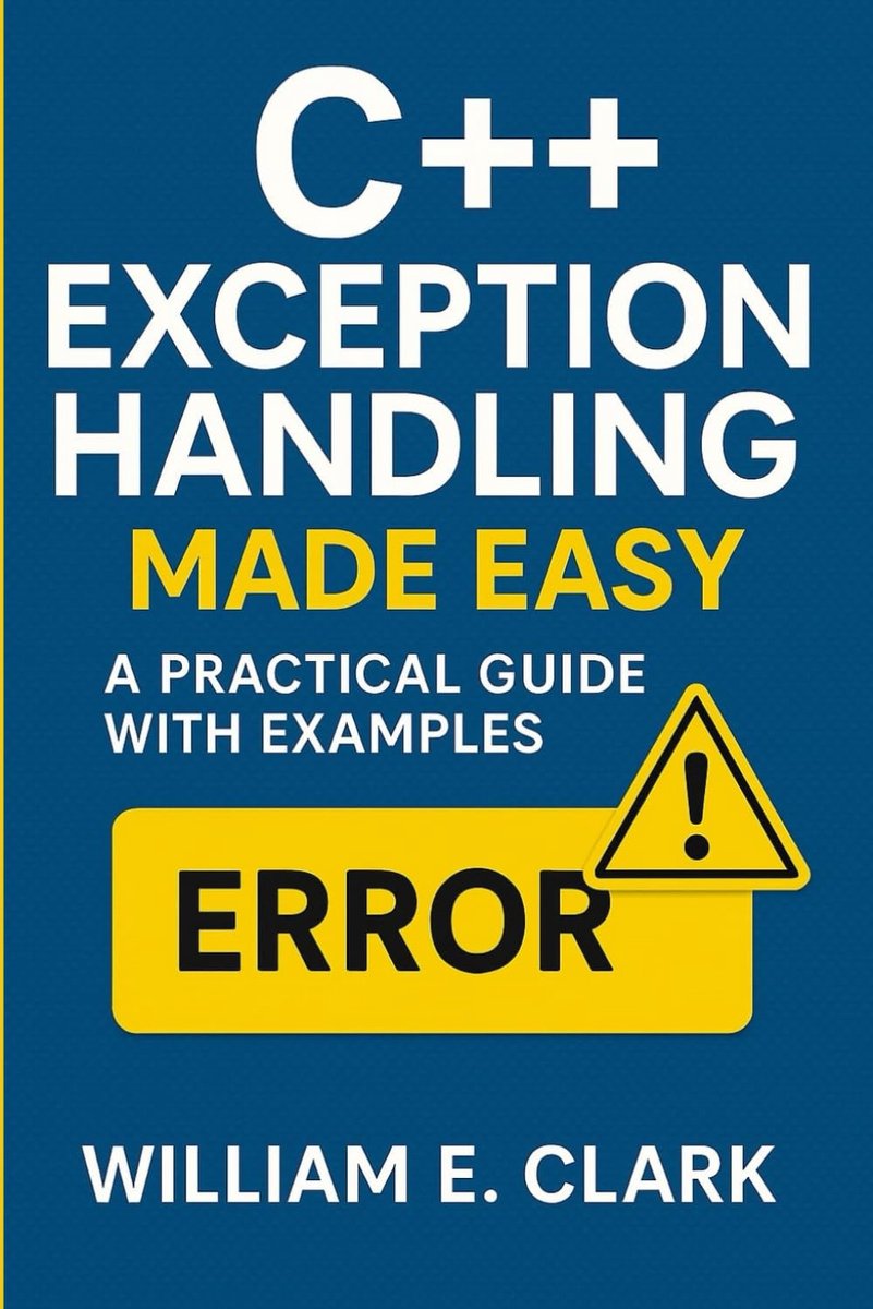 C++ Exception Handling Made Easy: A Practical Guide with Examples - ShopVlot