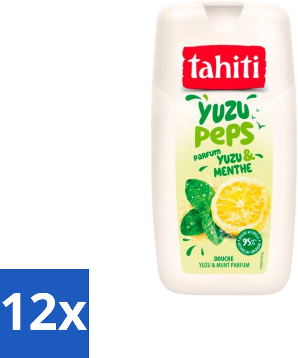 Tahiti – Douchegel – Yuzu Peps Yuzu & Munt - 250 ml - Voordeelverpakking - 12 stuks