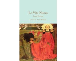 La Vita Nuova Love Poems Macmillan Collector's Library