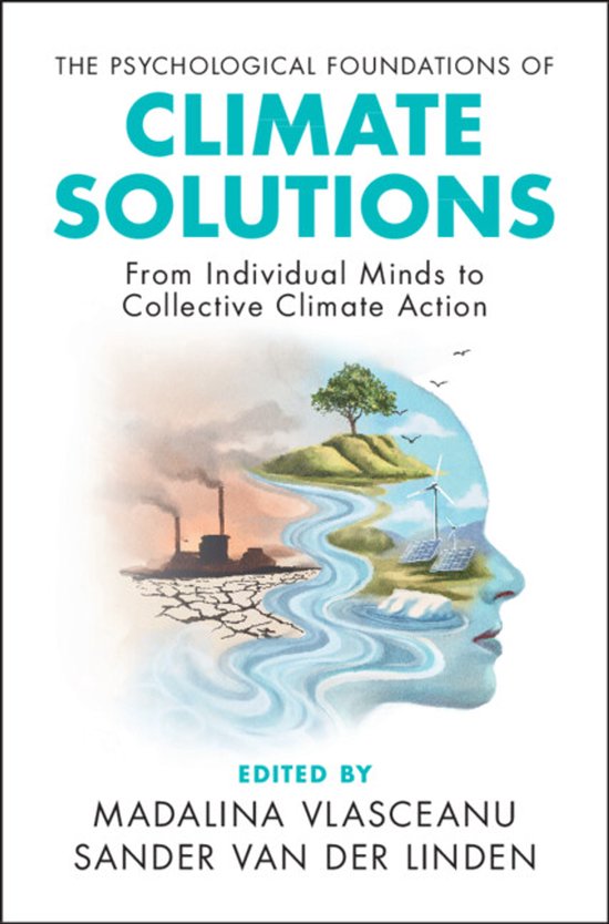 Boekomslag: 'The Psychological Foundations of Climate Solutions' met een profiel van een vrouw, links vervuiling, rechts een windmolen en zonnepanelen.