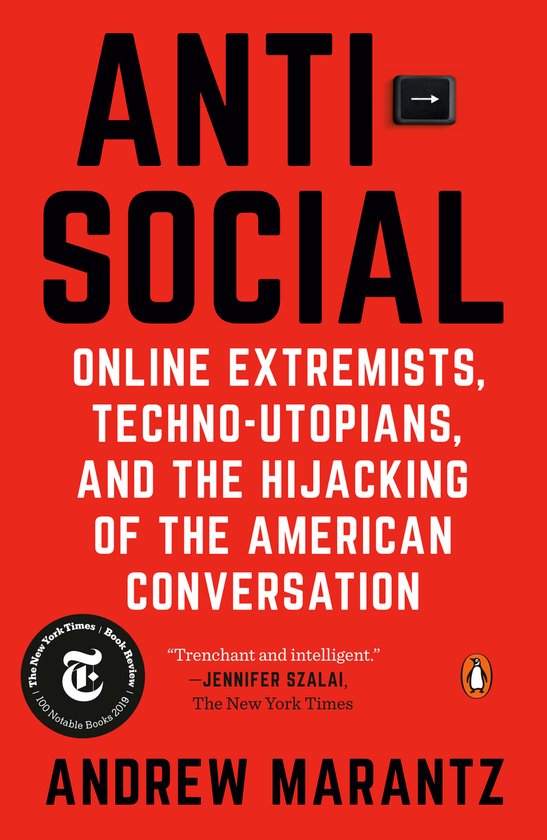 Antisocial Online Extremists, TechnoUtopians, and the Hijack ... - cover
