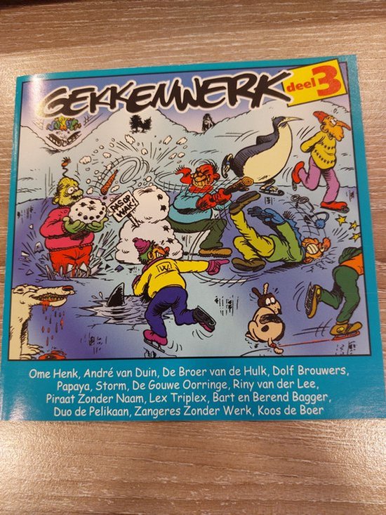 Gekkenwerk - Deel 3