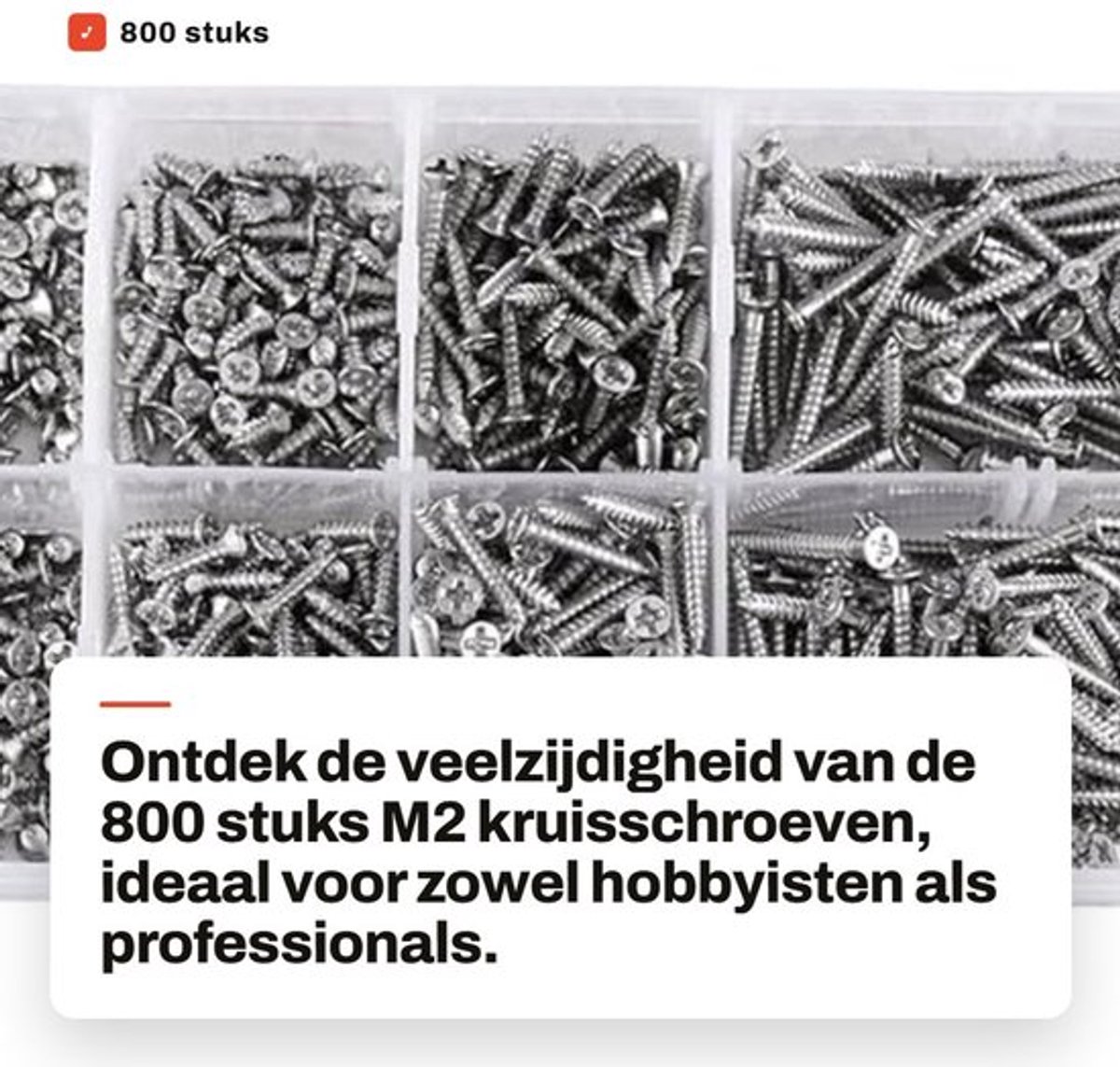 Kruisschroeven 800 Stuks - M2 - 4mm/5mm/6mm/8mm/10mm/12mm/16mm/20mm - Vernikkeld Koolstofstaal - Zelftappende Schroeven - Bevestigingsset met Opbergdoos - Bevestigingsschroeven