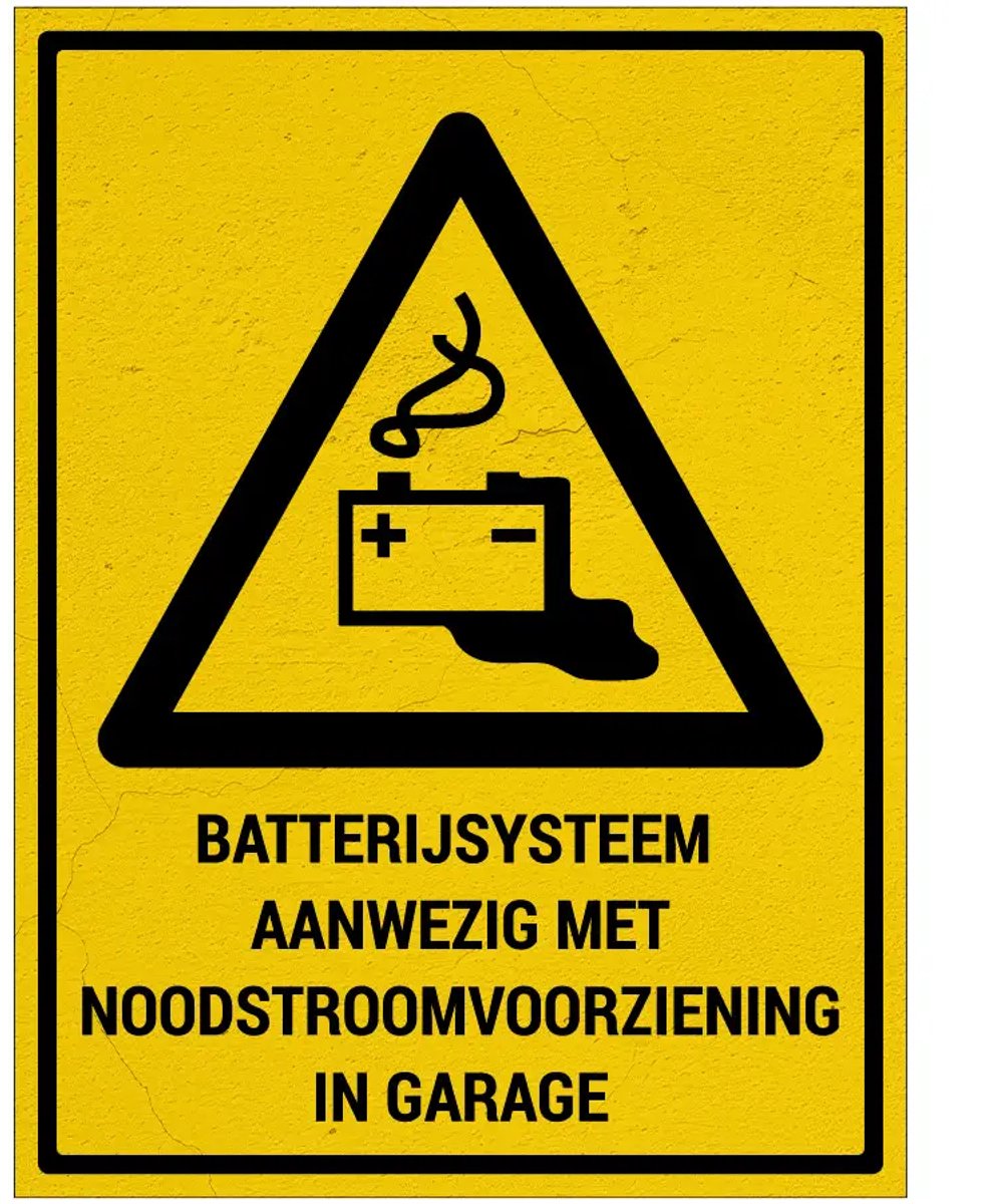Batterijsysteem aanwezig met noodstroomvoorziening in garage bord met tekst | Sign Again materiaal | 28 x 21 cm