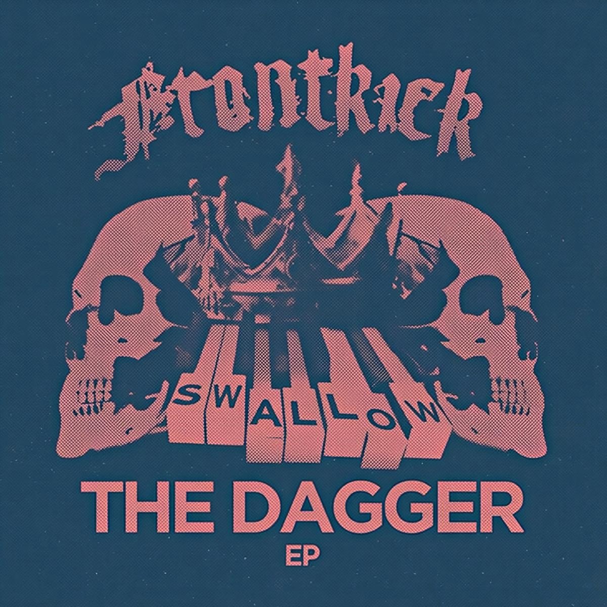 Frontkick - Swallow The Dagger (12" Single)