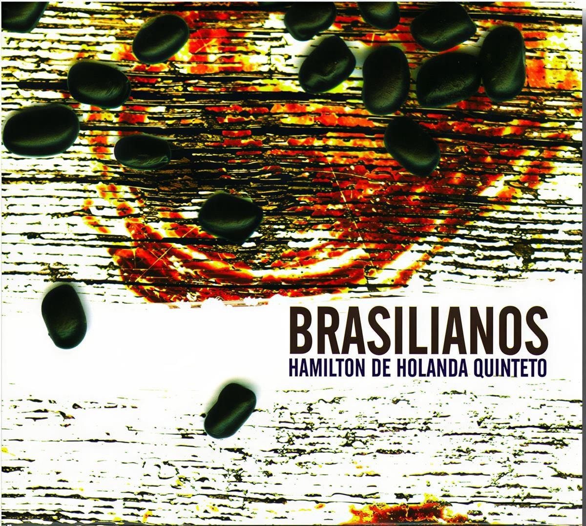 Hamilton de Holanda Quinteto - Brasilianos (CD)