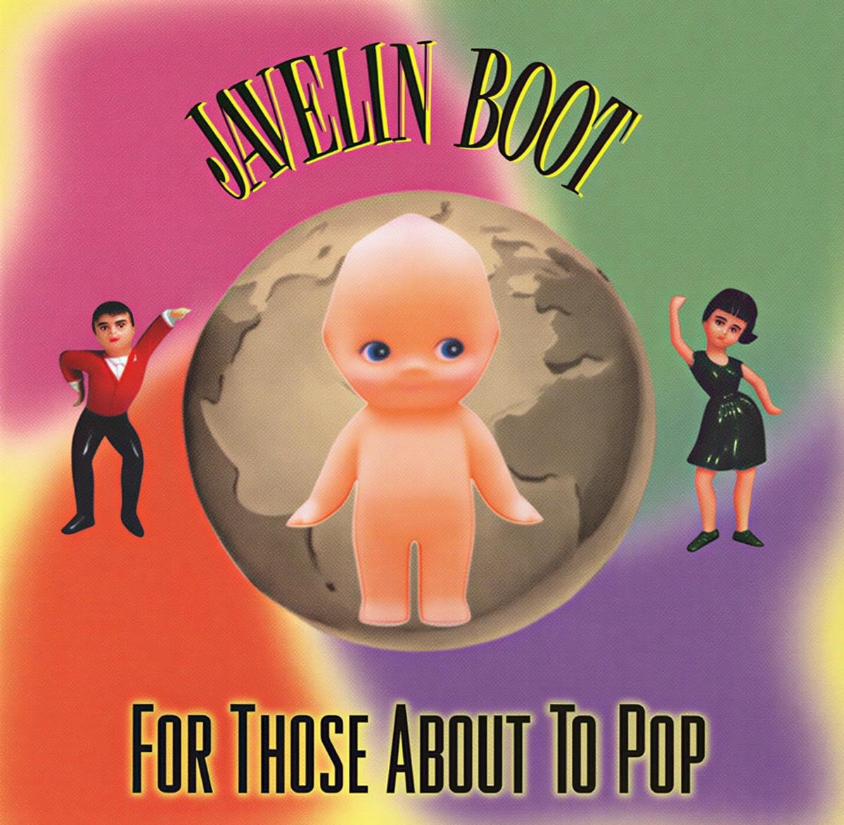 Javelin Boot - For Those About To Pop (CD)