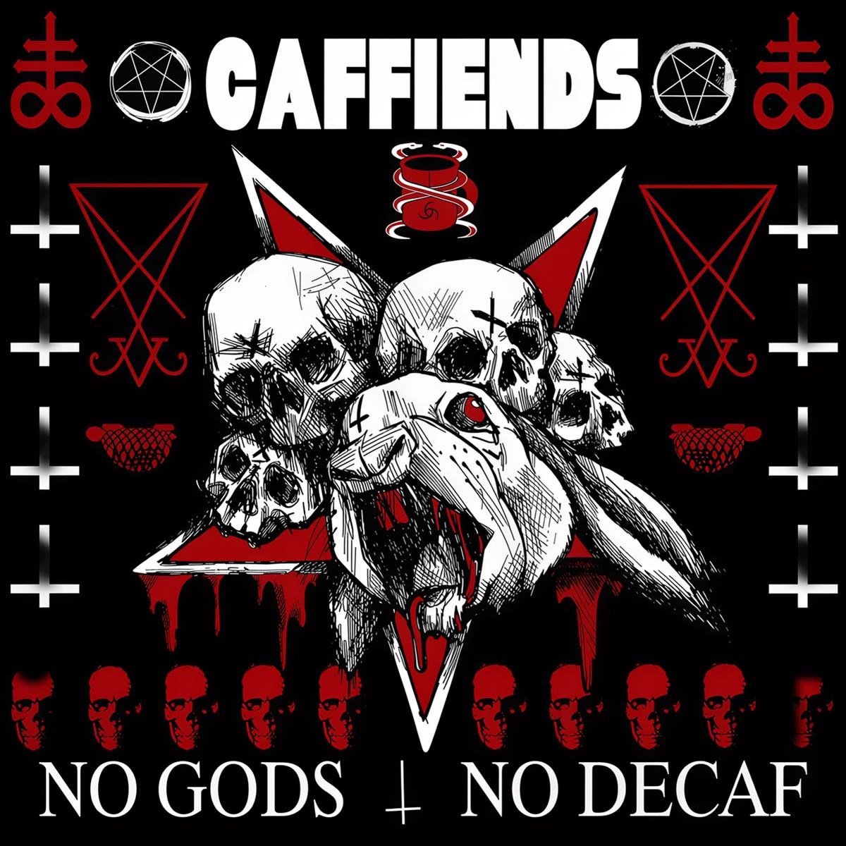 Caffiends - No Gods No Decaf (CD)