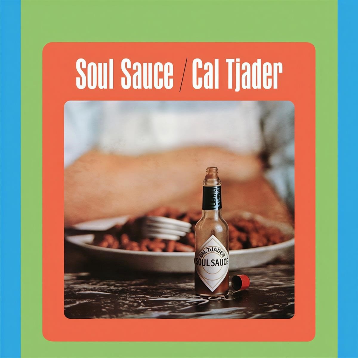 Cal Tjader - Soul Sauce (LP)