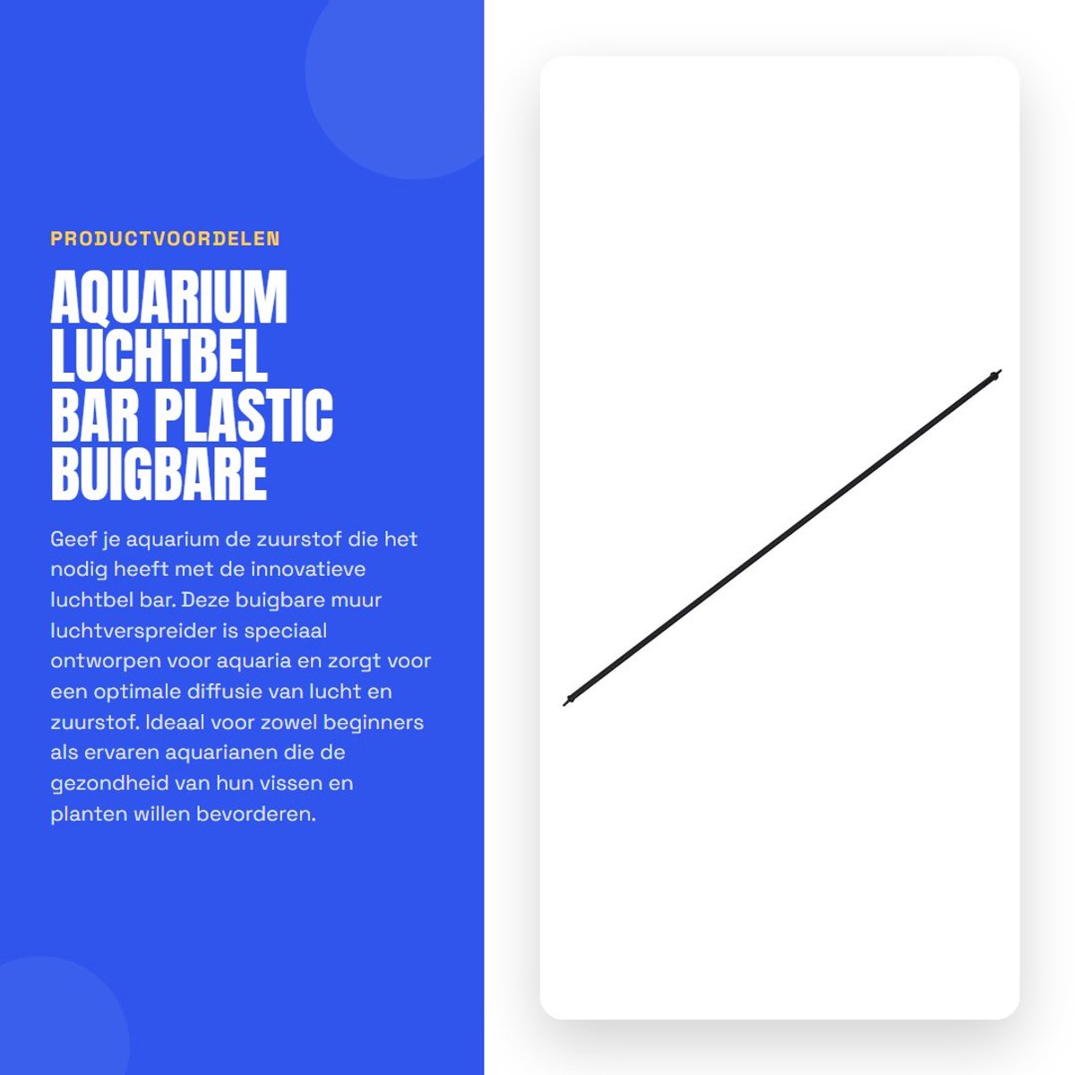 Dailygoods- Luchtverspreider Gelijkmatige Luchtbellen - Plastic Luchtsteen - Dubbel Eind - Flexibele Buigbare Stang - 30 cm - Verhoogt Zuurstofniveau