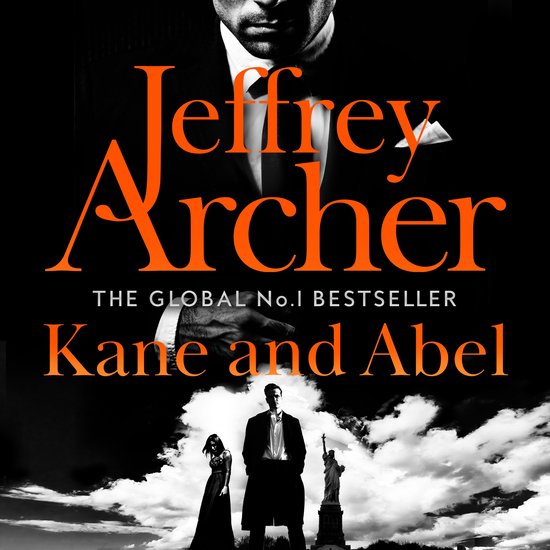Boekomslag: "Kane and Abel" van Jeffrey Archer. Boven een man in pak, onder de tekst "THE GLOBAL No.1 BESTSELLER Kane and Abel" en drie figuren met de Vrijheidsbeeld.