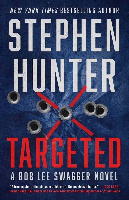 Bob Lee Swagger Novel- Targeted