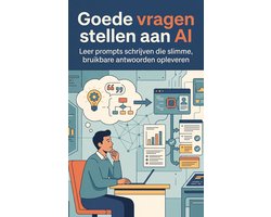 Goede vragen stellen aan AI