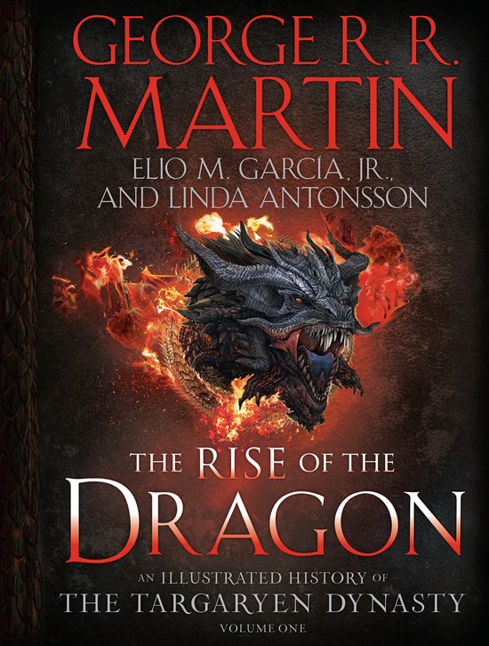The Targaryen Dynasty: The House of the Dragon-The Rise of t ... - cover