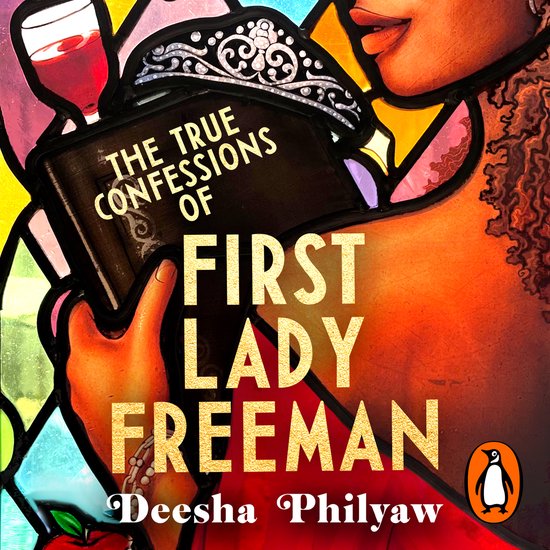 The True Confessions of First Lady Freeman - cover