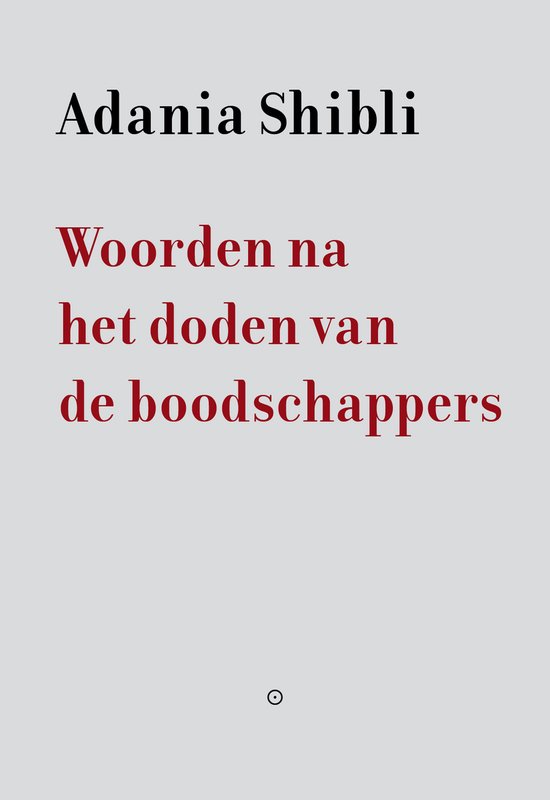 Woorden na het doden van de boodschappers - cover
