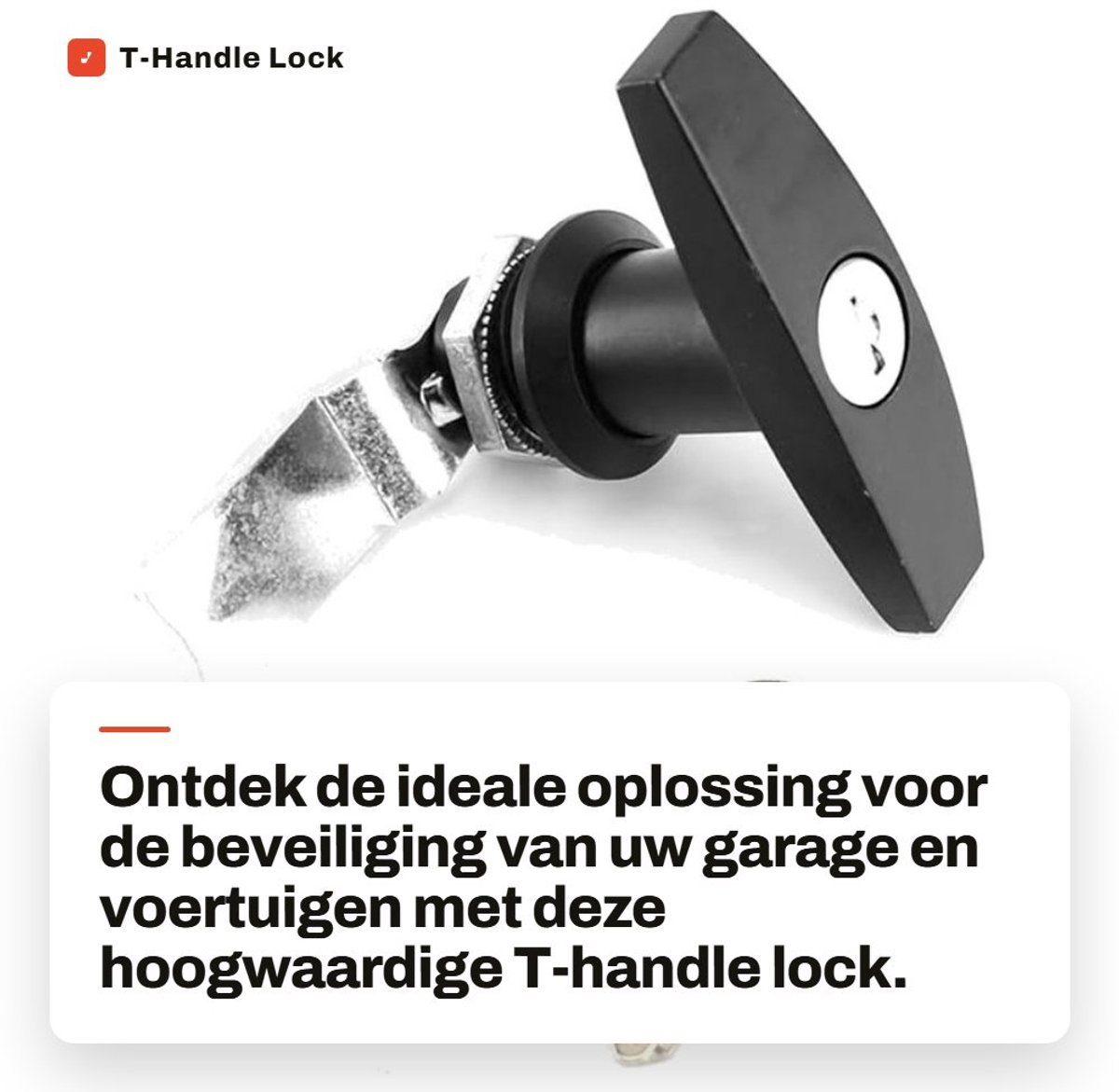Dailygoods- Garagedeurslot T-greep - Zinklegering - Inclusief 2 Sleutels - Geschikt voor Aanhangers/Caravans - Compact en Duurzaam - Betrouwbaar Gebruik - Deurslot