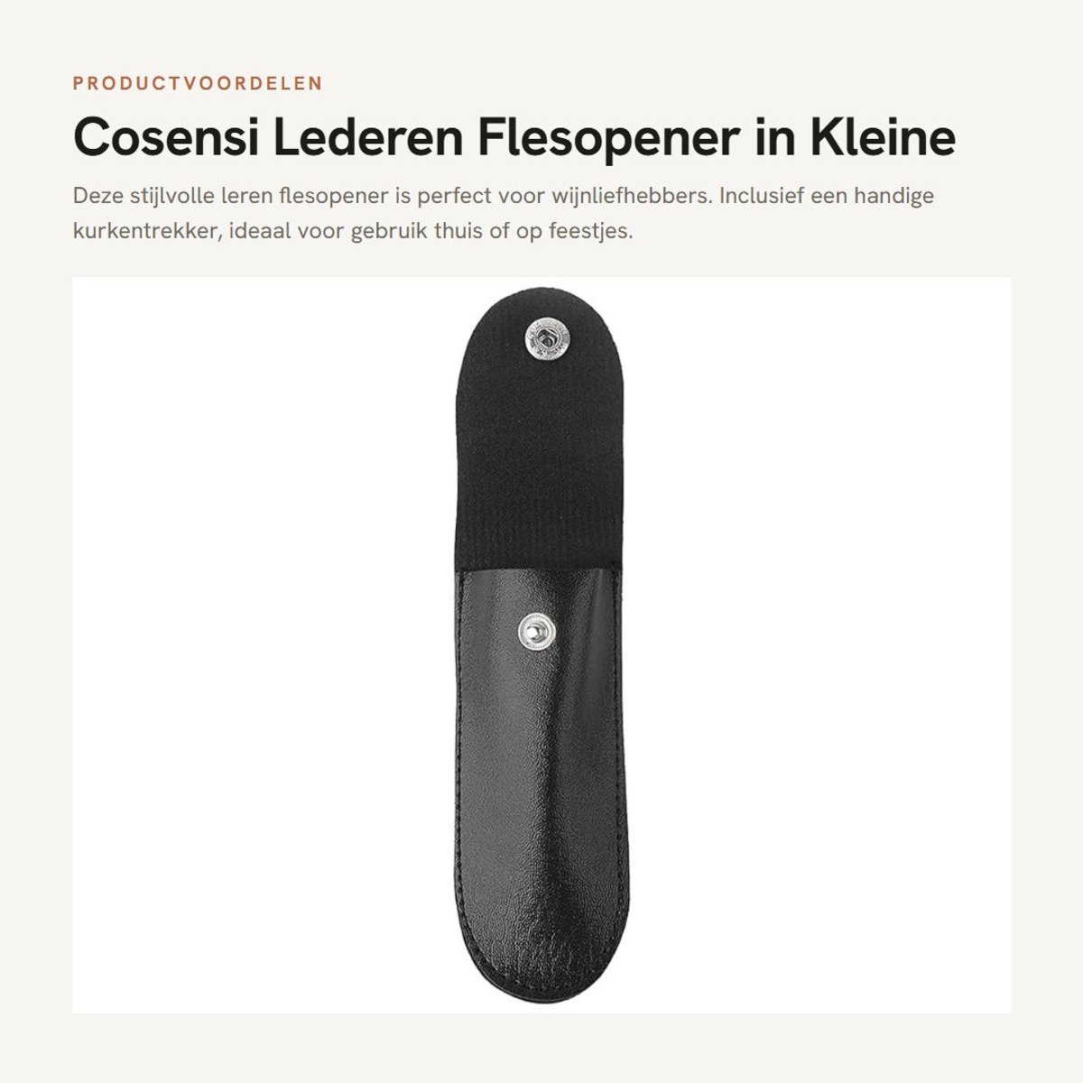 Dailygoods- Flesopener met leren etui - Kurkentrekker - Flesopenerhouder - Decoratief - Bescherming tegen krassen - 15 x 5 cm