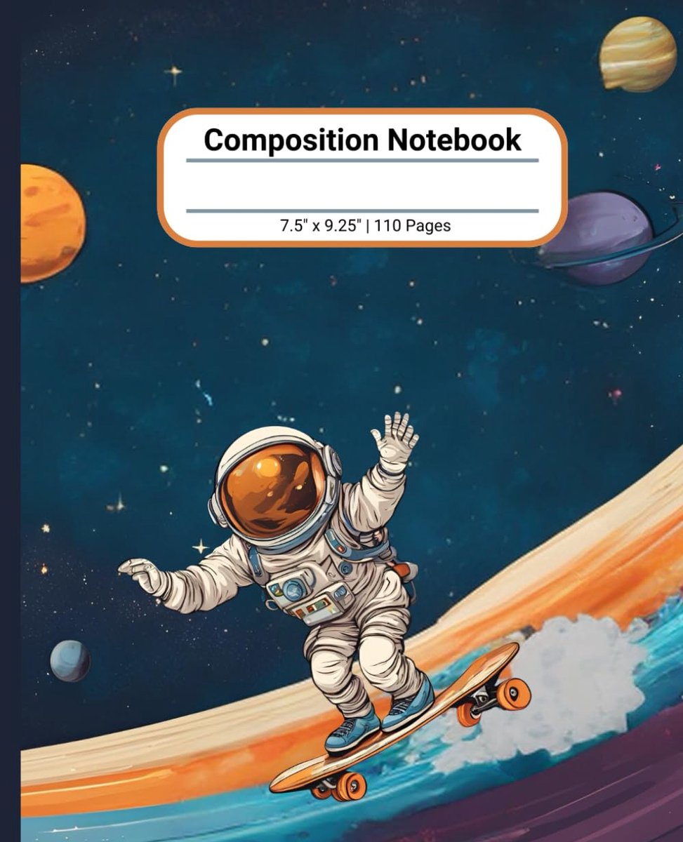 Space Astronaut Skateboarding on Planet Composition Notebook: 110 Pages, 7.25 x 9.5, 1-Inch Margins: School Supplies - ShopVlot
