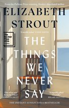 The Things We Never Say