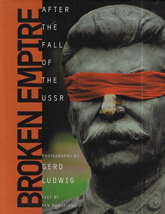 Boekomslag 'Broken Empire' met beeld van een man met rode blinddoek en de tekst 'After the fall of the USSR'.