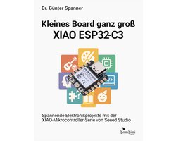 Kleines Board ganz groß – der XIAO ESP32-C3
