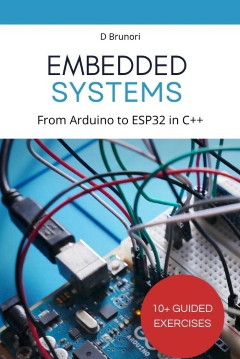 SnelShoppen - Embedded Systems Programmatuur: Leer Arduino en ESP32 Programmeren in C++ voor Beginners en Gevorderden, Ideaal voor Elektronica, Projec