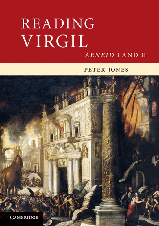 Boek kaft: Reading Virgil Aeneid I and II door Peter Jones. Achtergrond toont een schilderij van brandende gebouwen.