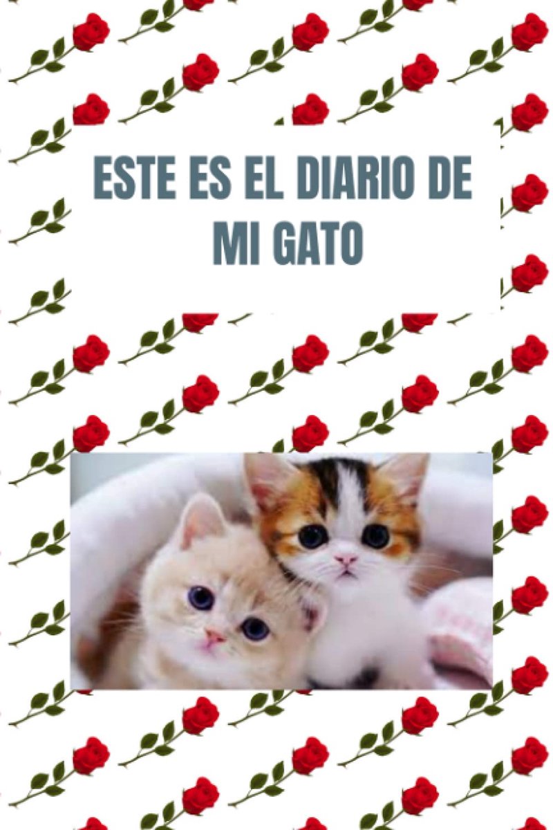 ES EL DIARIO_DE_MI_GATO: Libro de anotaciones para ingresar o registrar pensamientos, actividades, experiencias diarias, etc. de tu gato.