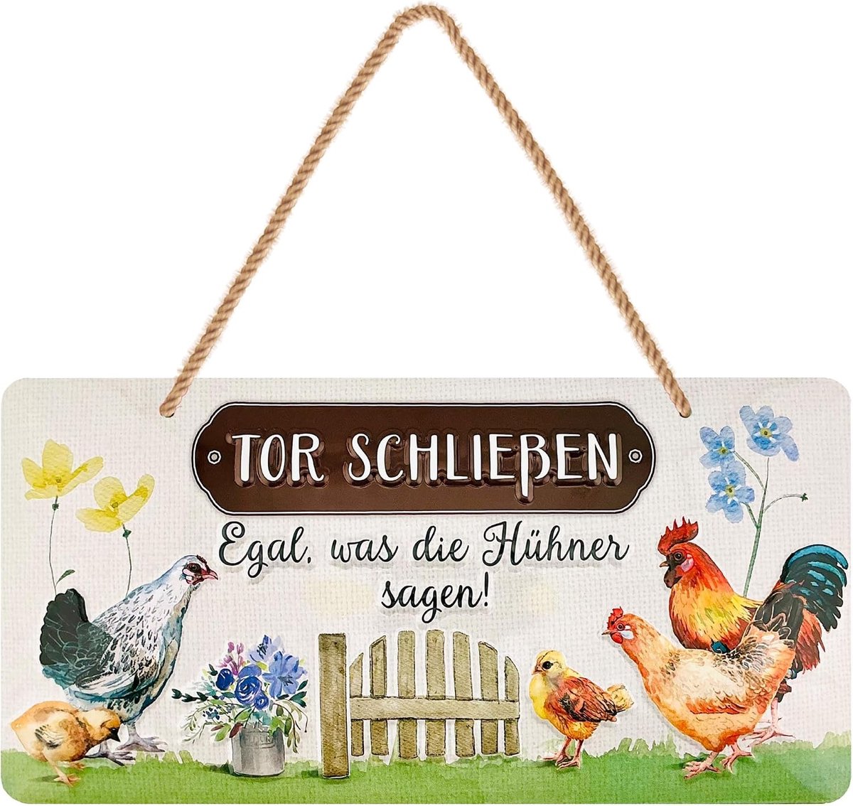 Metalen bord kippenhok schild - Kippenbord TOR SLUESSEN EGAL WAS Die HÜHNER SAGEN- Kippendecoratie geschenk als kippenhok accessoires en wanddecoratie metalen bord met jute koord 16 x 32 cm