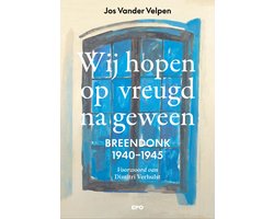 Wij hopen op vreugd na geween