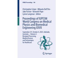 Springer Nature Proceedings excluding Computer Science - Proceedings of IUPESM World Congress on Medical Physics and Biomedical Engineering XXVII