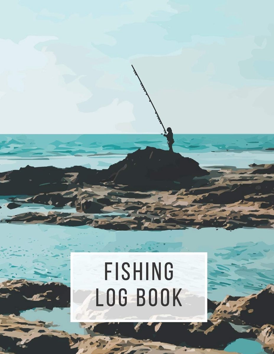 Log Book: Fishing Journal to Record Details of Fishing Activities Trip Experiences and Memories 8.5x11 Inch Notebook (Volume 2)
