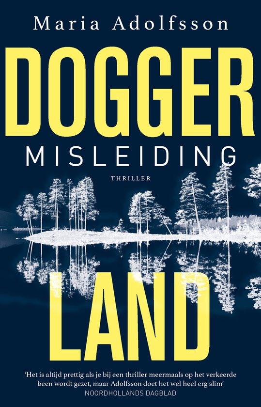 Boekomslag Doggerland Misleiding thriller van Maria Adolfsson, met donker bos en water.
