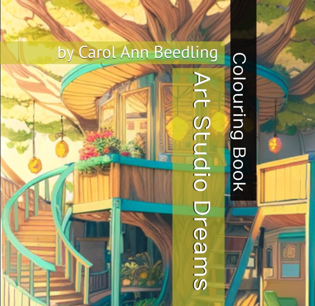 Studio Dreams: Colouring Book by Carol Ann Beedling