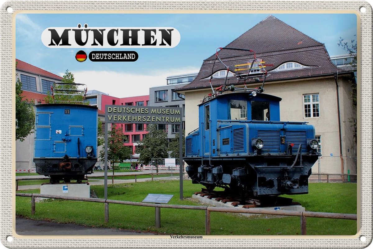 Blechschild Städte München Deutsches Verkerhsmuseum 30x20cm
