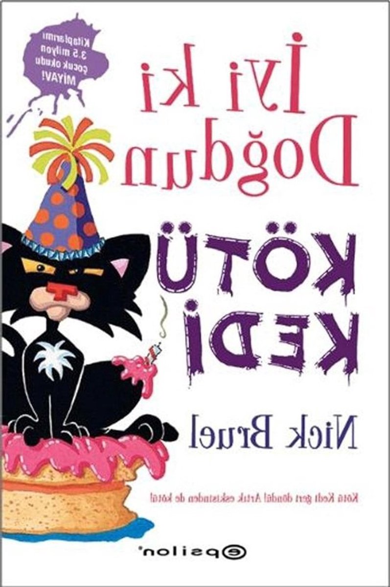 Kötü Kedi Verjaardag - Kinderboek Turks - Lezen voor kinderen - Grappig verhaal - 15 x 2 x 20 cm